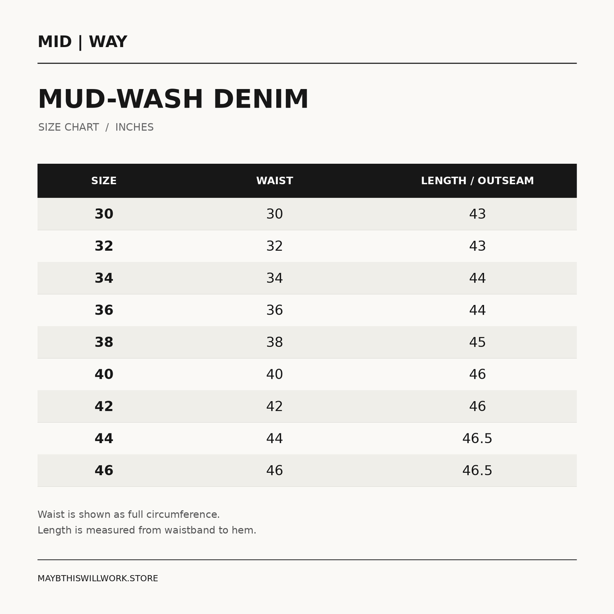 Mud Wash Denim size chart: sizes 30–46, waist and length in inches.